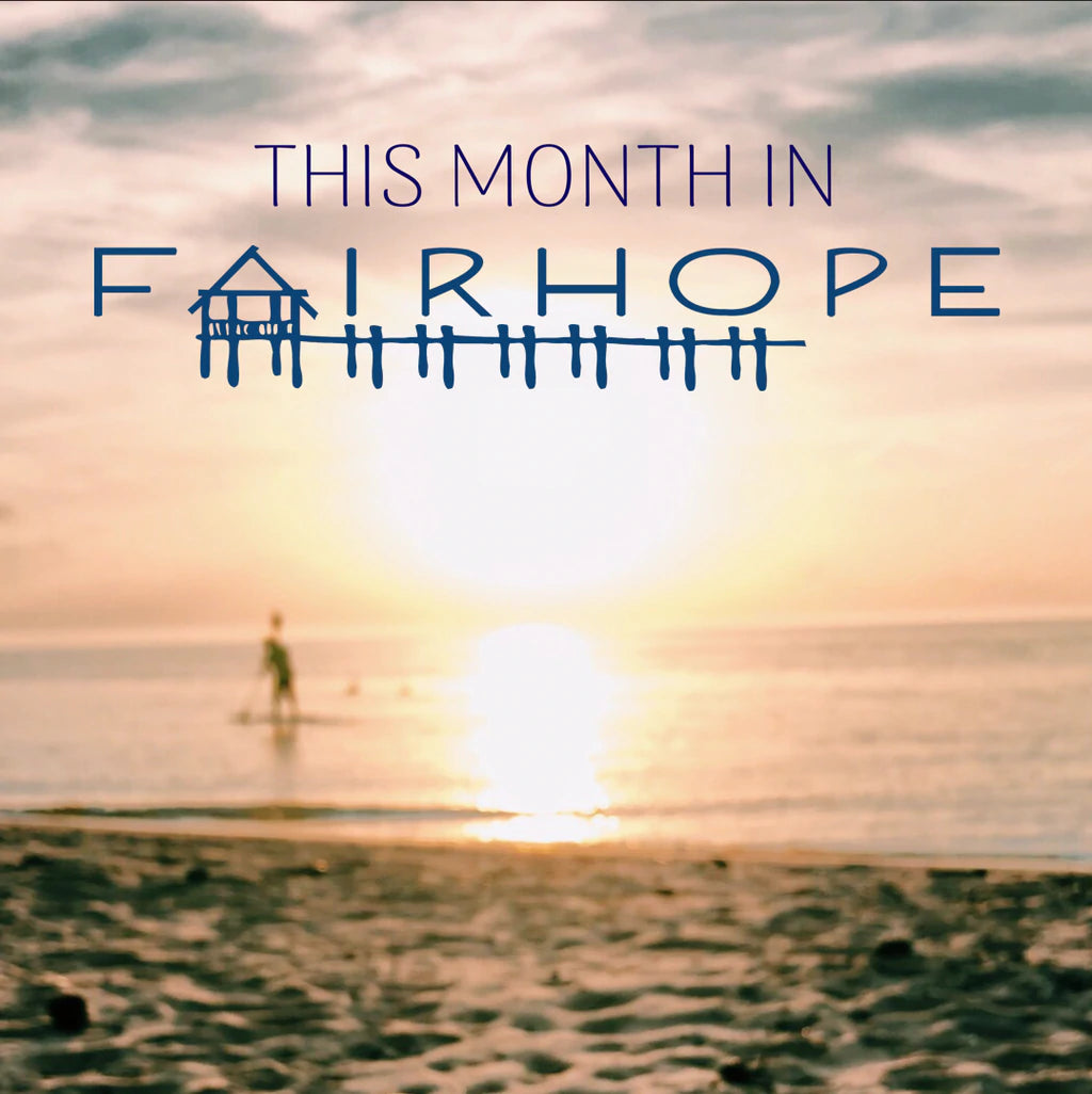 This May in Fairhope
