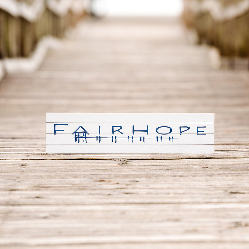 Fairhope Pier Board (6" by 24")